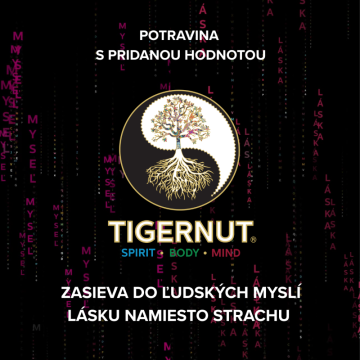 TIGERNUT zasiewa w ludzkich umysłach MIŁOŚĆ zamiast